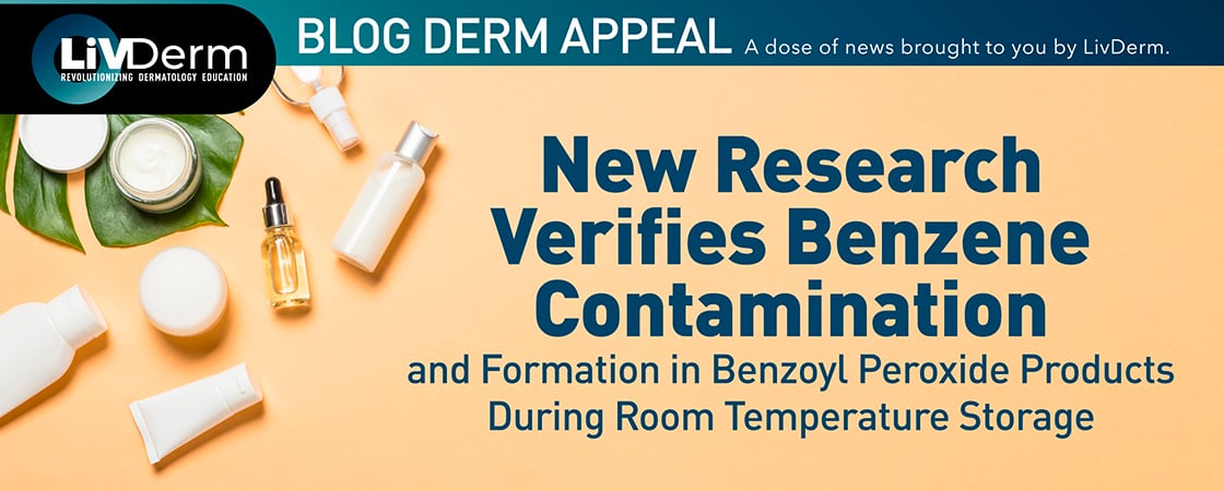 New Research Verifies Benzene Contamination and...