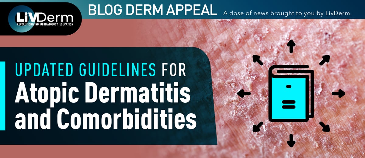 Updated Guidelines for Atopic Dermatitis and Comorbidities 021822-01